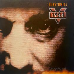 EURYTHMICS 1984 (For The Love Of Big Brother) Виниловая пластинка 