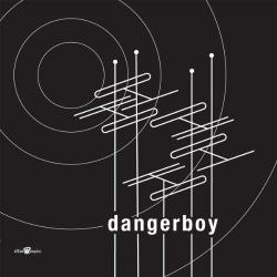 DANGERBOY DANGERBOY Виниловая пластинка 