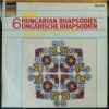 6 Hungarian Rhapsodies = 6 Ungarische Rhapsodien