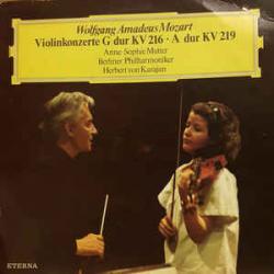MOZART   ANNE-SOPHIE MUTTER   HERBERT VON KARAJAN Violinkonzerte G-dur KV 216 · A-dur KV 219 Виниловая пластинка 