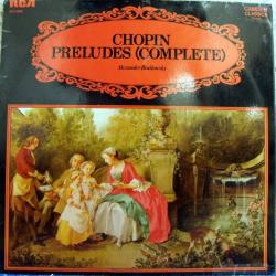 CHOPIN   ALEXANDER BRAILOWSKY PRELUDES (COMPLETE) Виниловая пластинка 
