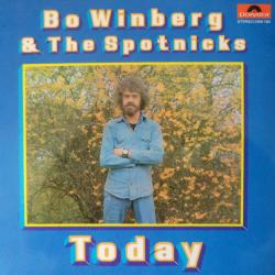 BO WINBERG & THE SPOTNICKS TODAY Виниловая пластинка 