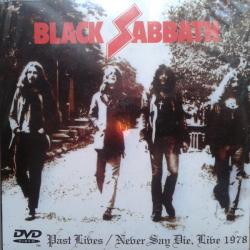 BLACK SABBATH Past Lives / Never Say Die,Live 1978 Фирменный CD 