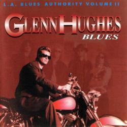 GLENN HUGHES BLUES (L.A. BLUES AUTHORITY VOLUME II) Фирменный CD 