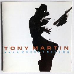TONY MARTIN Back Where I Belong Фирменный CD 