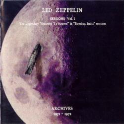 LED ZEPPELIN Sessions Vol. I. The Legendary "Stairway To Heaven" & "Bombay, India" Sessions. Archives 1971-1972 Фирменный CD 