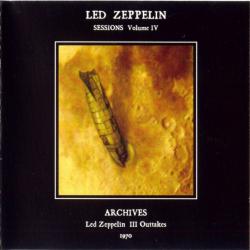 LED ZEPPELIN Sessions Volume IV. Led Zeppelin III Outtakes. Archives 1970 Фирменный CD 