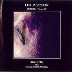LED ZEPPELIN Sessions Volume III. Physical Graffiti Outtakes. Archives 1974 Фирменный CD LED ZEPPELIN Sessions Volume III. Physical Graffiti Outtakes. Archives 1974 Фирменный CD