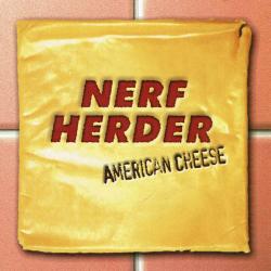 Nerf Herder American Cheese Фирменный CD 