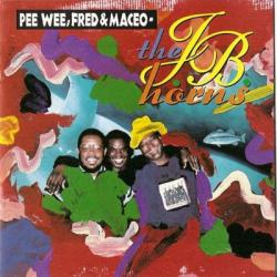 Pee Wee, Fred & Maceo The J.B. Horns Фирменный CD 