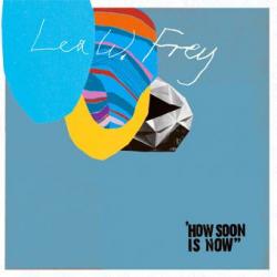 Lea W. Frey How Soon Is Now Фирменный CD 
