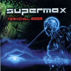 SUPERMAX TERMINAL 2002 Фирменный CD 
