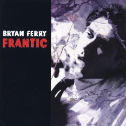 BRYAN FERRY FRANTIC Фирменный CD 