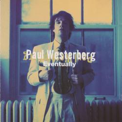 PAUL WESTERBERG Eventually Фирменный CD 