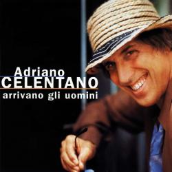 ADRIANO CELENTANO Arrivano Gli Uomini Фирменный CD 