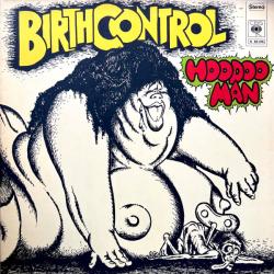 BIRTH CONTROL Hoodoo Man Виниловая пластинка 