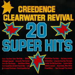 CREEDENCE CLEARWATER REVIVAL 20 Super Hits Виниловая пластинка 