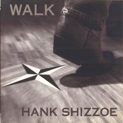 HANK SHIZZOE WALK Фирменный CD 