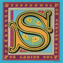 STEPPENWOLF FOR LADIES ONLY Фирменный CD 