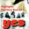 Highlights The Very Best Of Yes