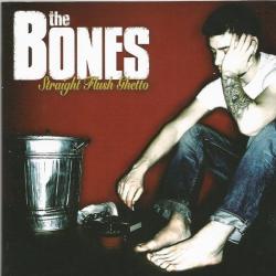 The Bones Straight Flush Ghetto Фирменный CD 