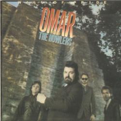 OMAR AND THE HOWLERS Wall Of Pride Фирменный CD 