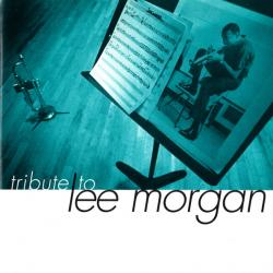 Eddie Henderson, Grover Washington Jr., Joe Lovano, Cedar Walton, Peter Washington, Billy Higgins Tribute To Lee Morgan Фирменный CD 