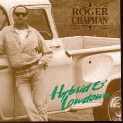 ROGER CHAPMAN Hybrid And Lowdown Фирменный CD 