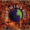 Music For A New World