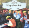 Hoagy Carmichael 1927- 1939