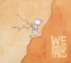 We Invented Paris