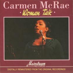 CARMEN MCRAE Woman Talk Фирменный CD 