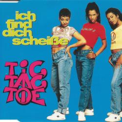 TIC TAC TOE Ich Find' Dich Scheiße Фирменный CD 
