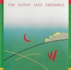 The Silent Jazz Ensemble The Silent Jazz Ensemble
