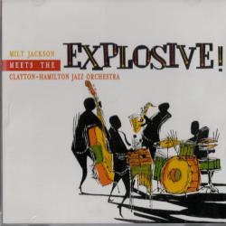 Milt Jackson Meets The Clayton-Hamilton Jazz Orchestra Explosive! Фирменный CD 