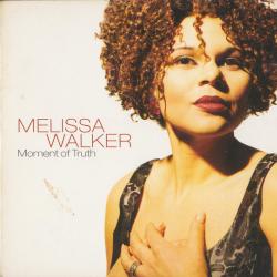 MELISSA WALKER Moment Of Truth Фирменный CD 