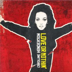 Caroline Henderson Love Or Nothin' Фирменный CD 