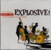 Explosive!