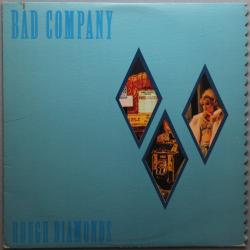 BAD COMPANY ROUGH DIAMONDS Виниловая пластинка 