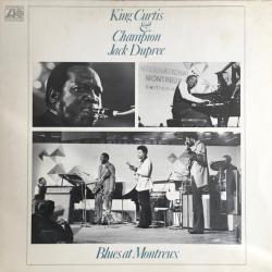 King Curtis & Champion Jack Dupree Blues At Montreux Виниловая пластинка 