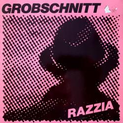 GROBSCHNITT Razzia Виниловая пластинка 
