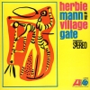 Herbie Mann At The Village Gate Herbie Mann At The Village Gate