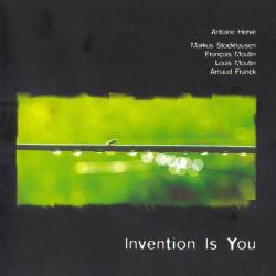 Antoine Hervé, Markus Stockhausen, François Moutin, Louis Moutin, Arnaud Franck Invention Is You Фирменный CD 