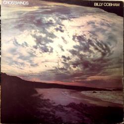 BILLY COBHAM CROSSWINDS Виниловая пластинка 