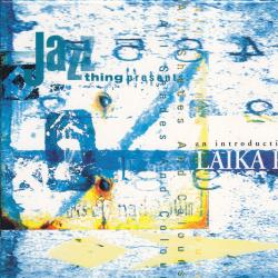 VARIOUS Jazz Thing Presents All Shades And Colours (An Introduction To Laika Rec) Фирменный CD 