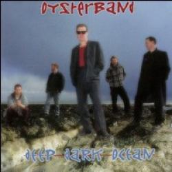 Oysterband Deep Dark Ocean Фирменный CD 