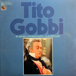 TITO GOBBI Tito Gobbi: In Seinen Weltberuhmten Glanzrollen Виниловая пластинка 