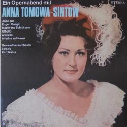 Anna Tomowa-Sintow Ein Opernabend Mit Anna Tomowa-Sintow Виниловая пластинка 