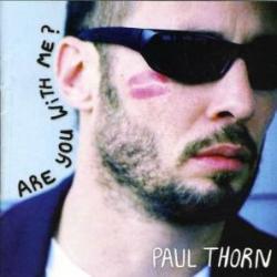 Paul Thorn Are You With Me? Фирменный CD 