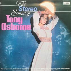 TONY OSBORNE THE STEREO SOUND OF TONY ORBORNE Виниловая пластинка 